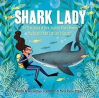 Hai-Lady: Die wahre Geschichte, wie Eugenie Clark zur furchtlosesten Wissenschaftlerin des Ozeans wurde - Shark Lady: The True Story of How Eugenie Clark Became the Ocean's Most Fearless Scientist