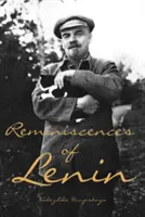Reminiszenzen an Lenin - Reminiscences of Lenin