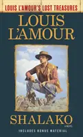 Shalako (Louis l'Amour's verlorene Schätze) - Shalako (Louis l'Amour's Lost Treasures)