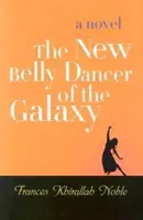 Die neue Bauchtänzerin der Galaxis - The New Belly Dancer of the Galaxy