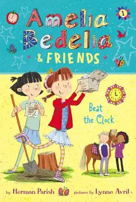 Amelia Bedelia und ihre Freunde: Schlag die Uhr - Amelia Bedelia & Friends: Beat the Clock