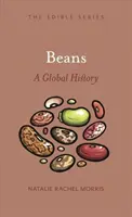 Bohnen: Eine globale Geschichte - Beans: A Global History