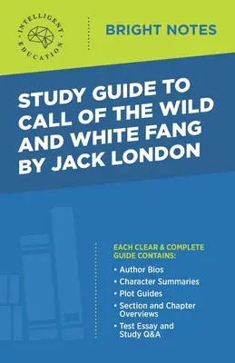 Studienführer zu Call of the Wild und White Fang von Jack London - Study Guide to Call of the Wild and White Fang by Jack London