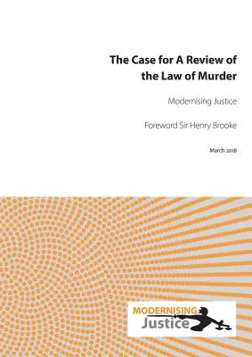 Der Fall für eine Revision des Mordgesetzes - The Case for a Review of the Law of Murder