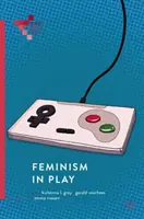 Feminismus im Spiel - Feminism in Play