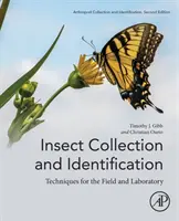 Sammeln und Bestimmen von Insekten: Techniken für Feld und Labor - Insect Collection and Identification: Techniques for the Field and Laboratory