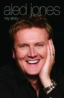 Aled Jones: Meine Geschichte - Aled Jones: My Story