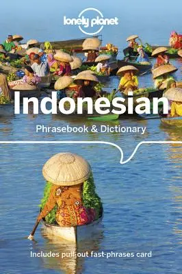 Lonely Planet Indonesisch Sprachführer & Wörterbuch 7 - Lonely Planet Indonesian Phrasebook & Dictionary 7
