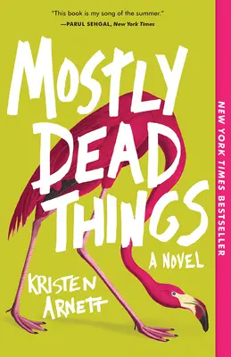 Meistens tote Dinge - Mostly Dead Things