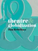 Theater & Globalisierung - Theatre & Globalization