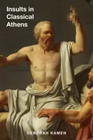 Beleidigungen im antiken Athen - Insults in Classical Athens