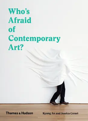 Wer hat Angst vor zeitgenössischer Kunst? - Who's Afraid of Contemporary Art?