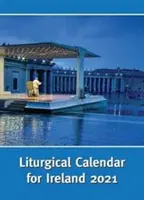 Liturgischer Kalender für Irland 2021 - Ordo 2021 - Liturgical Calendar for Ireland 2021 - Ordo 2021