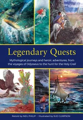 Legendäre Quests: Mythologische Reisen und heroische Abenteuer, von den Reisen des Odysseus bis zur Jagd nach dem Heiligen Gral - Legendary Quests: Mythological Journeys and Heroic Adventures, from the Voyages of Odysseus to the Hunt for the Holy Grail