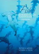 Fische: Eine Einführung in die Ichthyologie - Fishes: An Introduction to Ichthyology