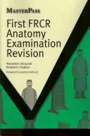Erste Frcr Anatomie-Prüfung Revision - First Frcr Anatomy Examination Revision