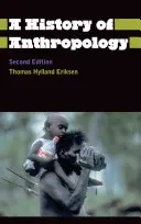 Eine Geschichte der Anthropologie - A History of Anthropology