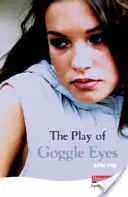 Spiel der Glotzaugen - Play Of Goggle Eyes