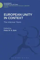 Europäische Einheit im Kontext - European Unity in Context