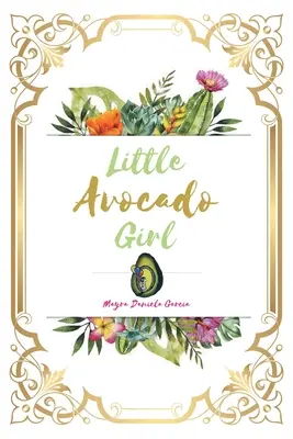 Kleines Avocado-Mädchen - Little Avocado Girl