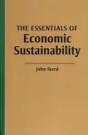 Grundlagen der wirtschaftlichen Nachhaltigkeit - Essentials of Economic Sustainability