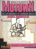 Im Schatten von Motown stehend: Das Leben und die Musik des legendären Bassisten James Jamerson [mit 2] - Standing in the Shadows of Motown: The Life and Music of Legendary Bassist James Jamerson [With 2]
