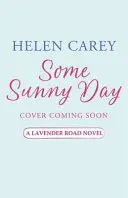 Ein sonniger Tag (Lavender Road 2) - Some Sunny Day (Lavender Road 2)