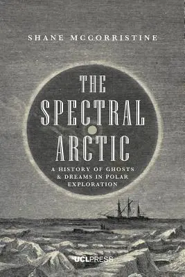 Die gespenstische Arktis - The Spectral Arctic
