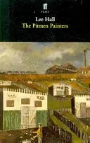 Pitmen-Maler - Pitmen Painters