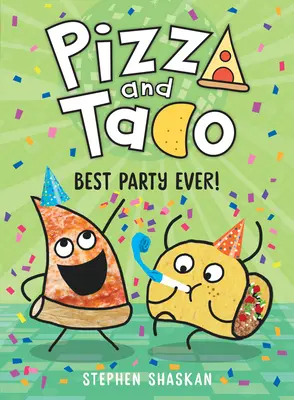 Pizza und Taco: Die beste Party aller Zeiten! - Pizza and Taco: Best Party Ever!