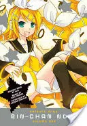 Hatsune Miku: Rin-Chan Jetzt! Band 1 - Hatsune Miku: Rin-Chan Now! Volume 1