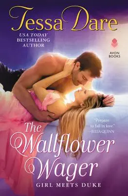 Die Mauerblümchen-Wette: Mädchen trifft Duke - The Wallflower Wager: Girl Meets Duke