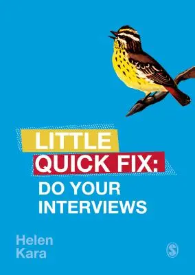 Führen Sie Ihre Interviews durch: Kleine Schnellreparatur - Do Your Interviews: Little Quick Fix