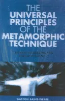Universelle Prinzipien und die metamorphe Technik - Universal Principles and the Metamorphic Technique