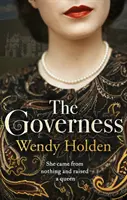 Governess - Der sofortige Sunday Times-Bestseller, perfekt für Fans von The Crown - Governess - The instant Sunday Times bestseller, perfect for fans of The Crown