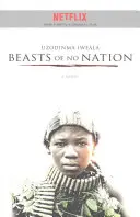 Bestien ohne Nation - Beasts of No Nation
