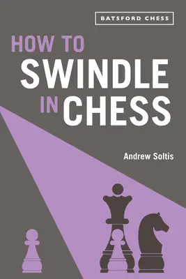 Wie man im Schach schwindelt - How to Swindle in Chess