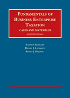 Grundlagen der Unternehmensbesteuerung - Fundamentals of Business Enterprise Taxation