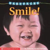 Lächeln! (Baby Faces Board Book), 2: Lächeln! - Smile! (Baby Faces Board Book), 2: Smile!