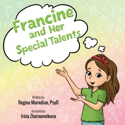 Francine und ihre besonderen Talente - Francine and Her Special Talents