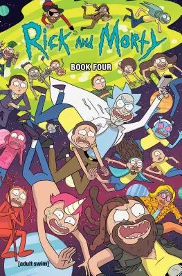 Rick und Morty Band vier, 4: Deluxe-Ausgabe - Rick and Morty Book Four, 4: Deluxe Edition