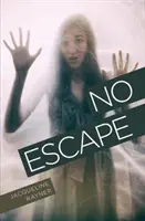 Kein Entrinnen - No Escape