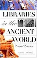 Bibliotheken in der antiken Welt - Libraries in the Ancient World
