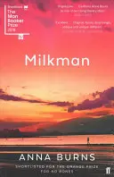 Milkman - GEWINNER DES MAN BOOKER PREISES 2018 - Milkman - WINNER OF THE MAN BOOKER PRIZE 2018