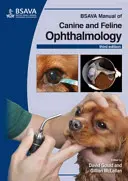BSAVA Handbuch der Augenheilkunde bei Hunden und Katzen - BSAVA Manual of Canine and Feline Ophthalmology