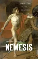Nemesis: Alkibiades und der Fall von Athen - Nemesis: Alcibiades and the Fall of Athens