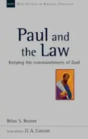 Paulus und das Gesetz - Das Halten der Gebote Gottes - Paul and the Law - Keeping The Commandments Of God