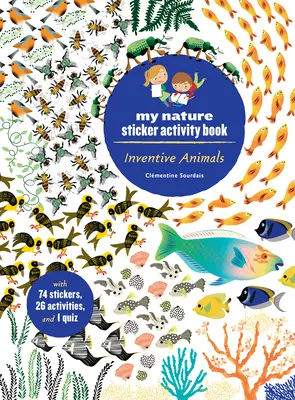 Erfinderische Tiere: My Nature Sticker Activity Book - Inventive Animals: My Nature Sticker Activity Book