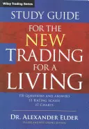 Studienführer für das neue Trading for a Living - Study Guide for the New Trading for a Living