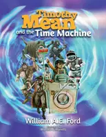 Timothy Mean und die Zeitmaschine - Timothy Mean and the Time Machine